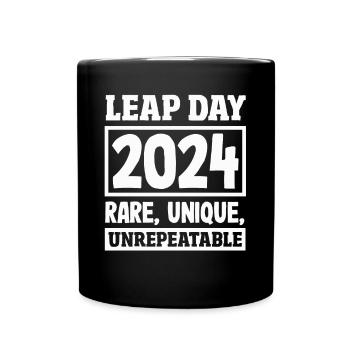 Leap Day 2024 Commemoration Rare Unique Event - Tasse einfarbig - Schwarz - Vorne