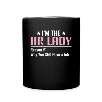 I'm the HR Lady - HR Human Resources - Tasse einfarbig - Schwarz - Vorne