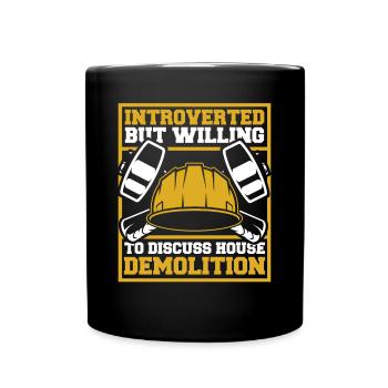 Introverted But Willing To Discuss House - Full Colour Mug - black - Front