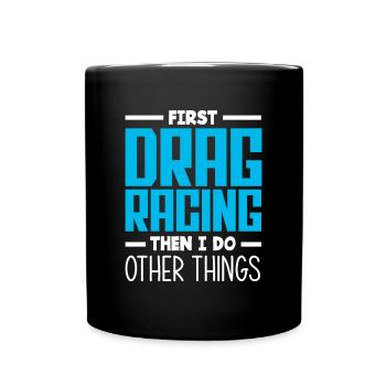 Lustiges Autorennen Auto Rennen Geschenk - Tasse einfarbig - Schwarz - Vorne