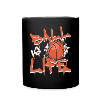 Basketball Basketballspieler Ball is Life - Tasse einfarbig - Schwarz - Vorne