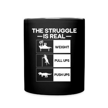 Der Kampf Ist Ein Echtes T-Rex Dinosaurier Fitness - Tasse einfarbig - Schwarz - Vorne