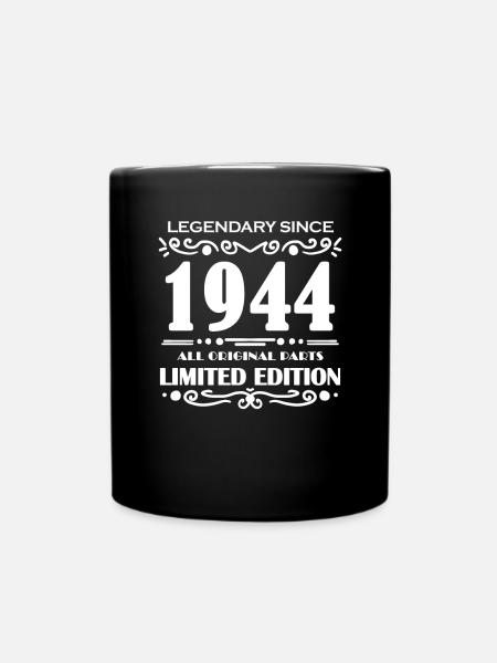 1944 - Jahrgang 1944 - Baujahr 1944 - Tasse einfarbig - Schwarz