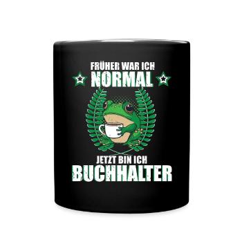 Lustiges Buchhalter Spruch Frosch Kaffee - Tasse einfarbig - Schwarz - Vorne