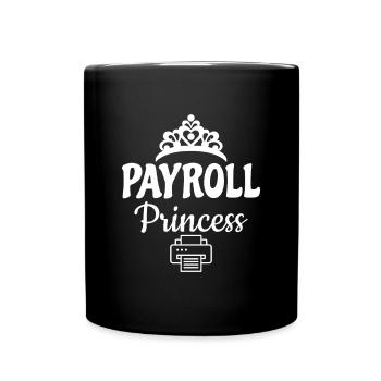 Payroll Princess - HR Manager Human Resources - Full Colour Mug - black - Front
