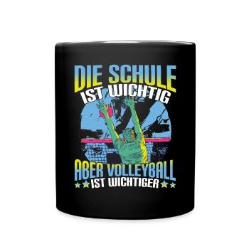 Volleyball Volleyballerin Die Schule ist wichtig - Tasse einfarbig - Schwarz - Vorne