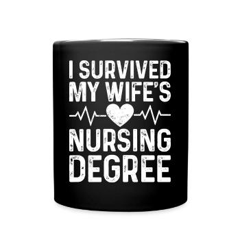 I graduated from nursing school - Full Colour Mug - black - Front
