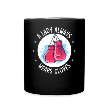 Eine Dame trägt immer Handschuhe Boxen - Tasse einfarbig - Schwarz - Vorne