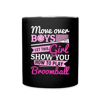 Broomball - Let This Girl Show You How To Play Bro - Full Colour Mug - black - Front