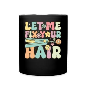 Groovy Hairstylist Friseurin - Tasse einfarbig - Schwarz - Vorne