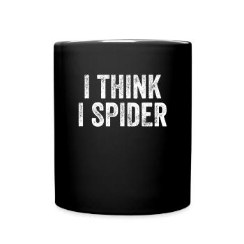 I Think I Spider Denglish - Full Colour Mug - black - Front