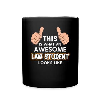 This Is What An Awesome Law Student Looks Like - Full Colour Mug - black - Front