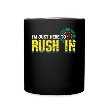 Je suis juste là pour me précipiter - Laser Tag - Mug uni - noir - Devant