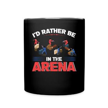 I'd Rather Be In The Arena - Laser Tag - Tasse einfarbig - Schwarz - Vorne