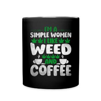 Weed Coffee Cannabis Stoner Koffein Ganja - Tasse einfarbig - Schwarz - Vorne