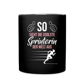 Coolste Sprinterin – Weltklasse - Tasse einfarbig - Schwarz - Vorne