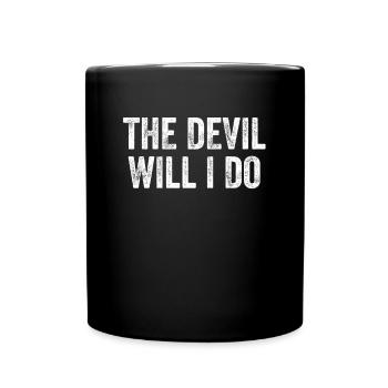 The Devil Will I Do Denglish - Full Colour Mug - black - Front
