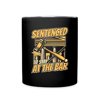 Sentenced To Stay At The Bar University Students - Full Colour Mug - black - Front