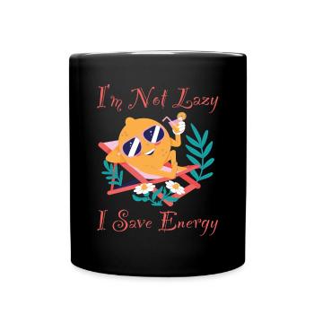 I M Not Lazy I Save Energy Zitrone Faul Funny - Tasse einfarbig - Schwarz - Vorne