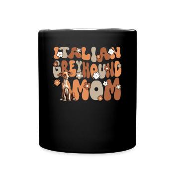 Italienisches Windspiel Italian Greyhound Mom - Tasse einfarbig - Schwarz - Vorne