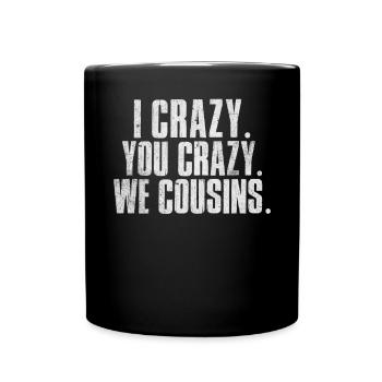 Cousin Gifts - Full Colour Mug - black - Front