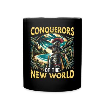 Spanish Conquistador Colonizer Explorer Spain - Full Colour Mug - black - Front