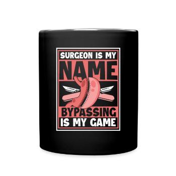 Le chirurgien est mon nom Le contournement est mon jeu gastrique - Mug uni - noir - Devant