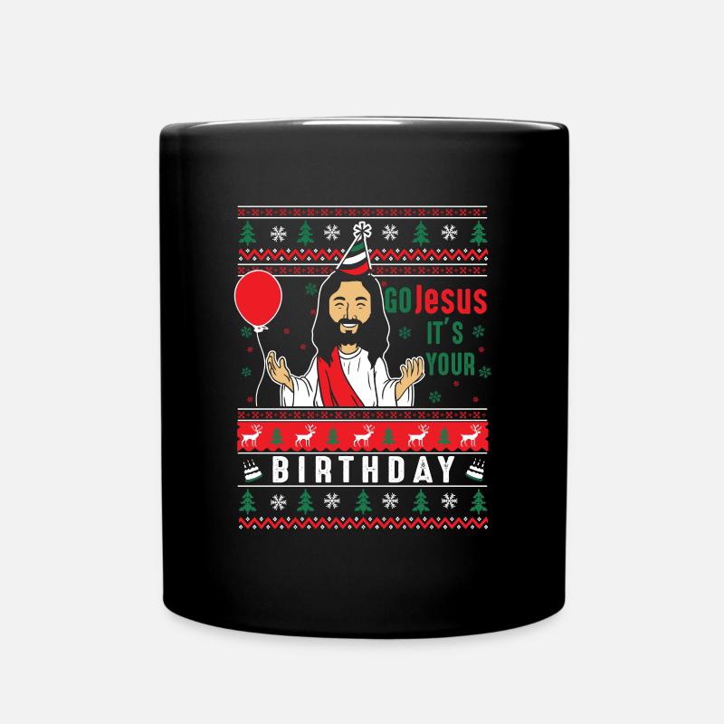 Go Jesus It's Your Birthday - Tasse einfarbig - Schwarz