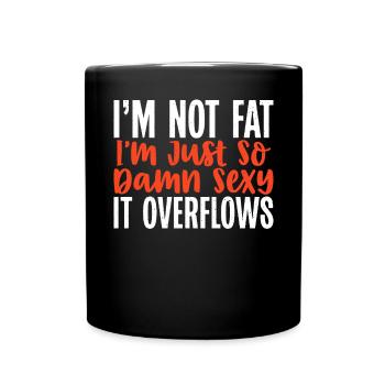 Funny Fat Gifts - Tasse einfarbig - Schwarz - Vorne