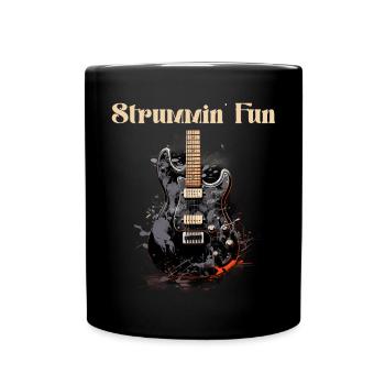 Strummin' Fun Gitarrenlehrer Lustiges Zitat - Tasse einfarbig - Schwarz - Vorne