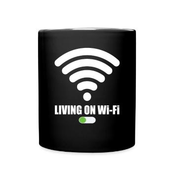 Living On Wi-Fi Wifi Wifi Saying Internet Signal - Full Colour Mug - black - Front