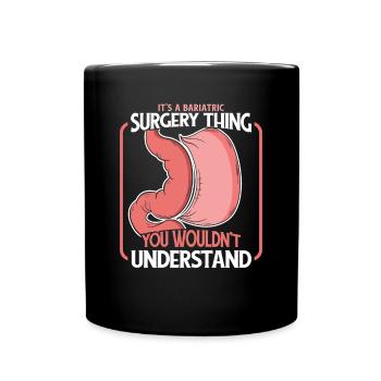 C’est une chose de chirurgie bariatrique gastrique bariatrique - Mug uni - noir - Devant