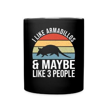 Armadillo Pet Armadillo Gift - Full Colour Mug - black - Front