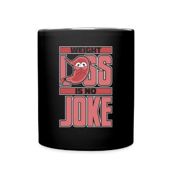 Weight Loss Is No Joke Gastric Bypass Gastric - Full Colour Mug - black - Front