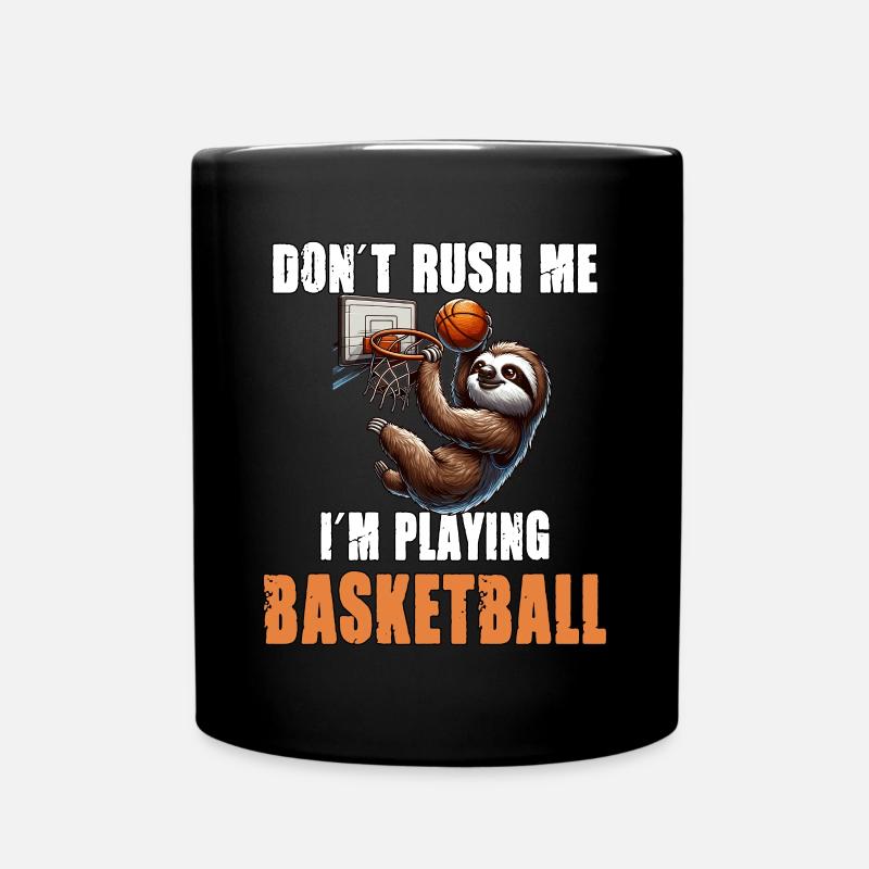 Faultier Basketball Ich hetze nicht ich spiele - Tasse einfarbig - Schwarz