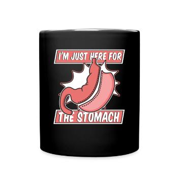 I'm Just Here For The Stomach Gastric Bypass - Full Colour Mug - black - Front