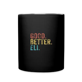 Good better Eli - Tasse einfarbig - Schwarz - Vorne