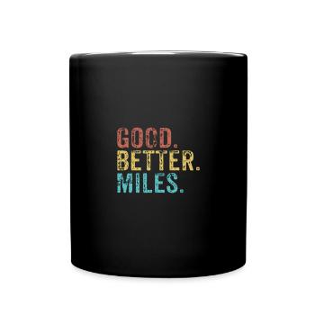 De bons meilleurs Miles - Mug uni - noir - Devant