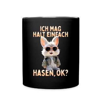 Hase Kaninchen Bunny Ich Mag Halt Einfach Hasen - Tasse einfarbig - Schwarz - Vorne
