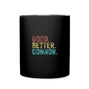 Good better Connor - Full Colour Mug - black - Front