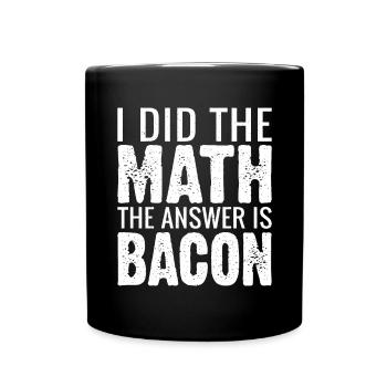 Funny Bacon Gifts - Full Colour Mug - black - Front