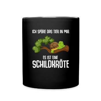 Ich Spüre Das Tier In Mir Es Ist Eine Schildkröte - Tasse einfarbig - Schwarz - Vorne