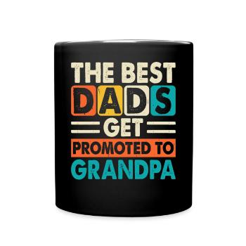 Les meilleurs papas promus au rang de grand-père - Mug uni - noir - Devant
