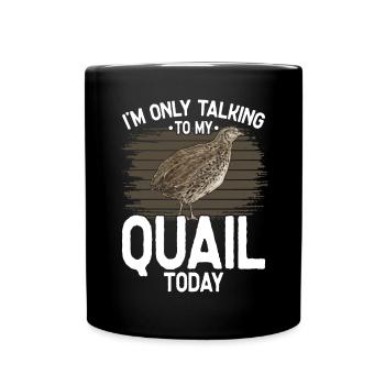 Wachtel Vogel - Tasse einfarbig - Schwarz - Vorne