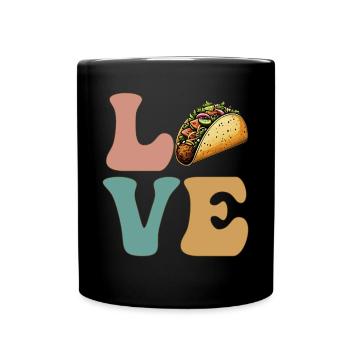 LOVE Tacos Mexikanisches Essen - Tasse einfarbig - Schwarz - Vorne