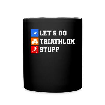 Triathlon Triathlete Triathlete Gift - Full Colour Mug - black - Front