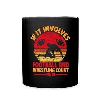 Funny Football And Wrestling Wrestler - Full Colour Mug - black - Front