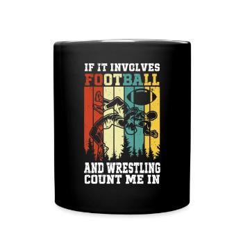 Funny Football And Wrestling Wrestler - Full Colour Mug - black - Front