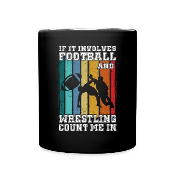 Funny Football And Wrestling Wrestler - Full Colour Mug - black - Front