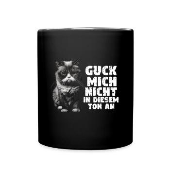Don't look at me in that tone! - Full Colour Mug - black - Front